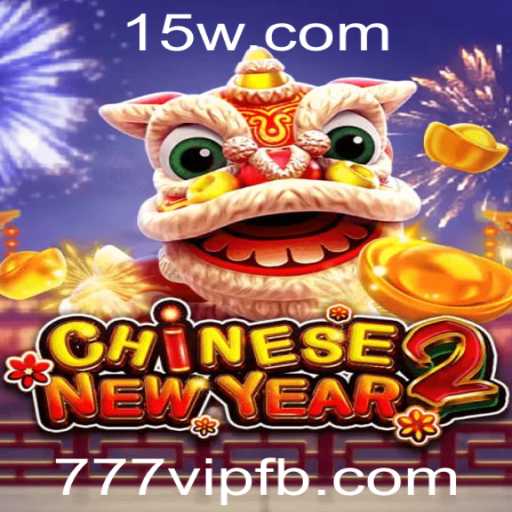 Descubra o Mundo de CHINESENEWYEAR2: Estratégias e Regras para Jogadores VIP