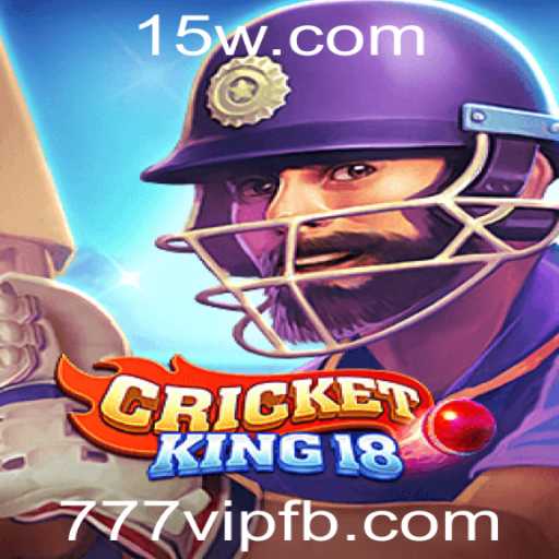 Desvendando CricketKing18: Um Mergulho no Mundo do Jogo