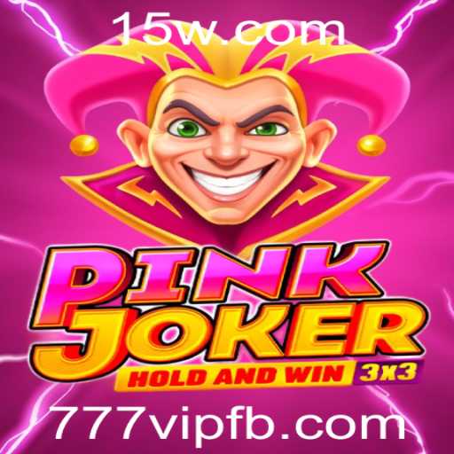 Descubra o Mundo de Emoções do PinkJoker com 777VIP